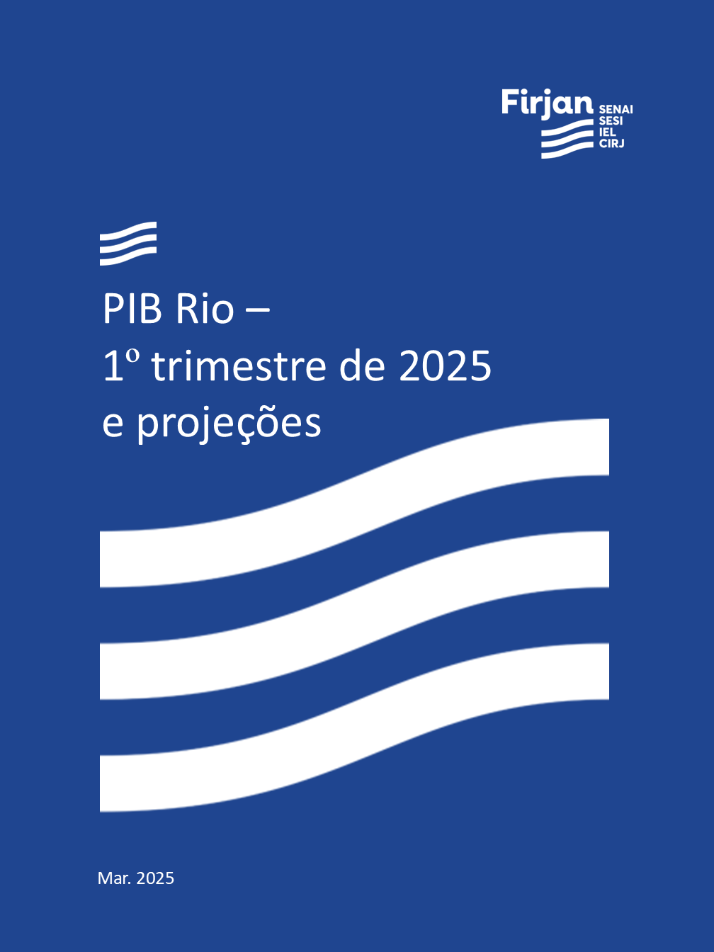PIB Rio - 1° trimestre de 2025