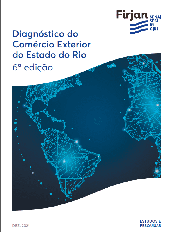 Diagnóstico do Comércio Exterior do Rio - 6ª edição