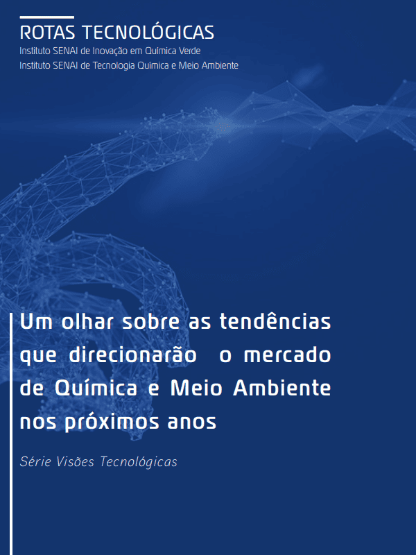 Visões Tecnológicas sobre Tendências - Química e Meio Ambiente 2020