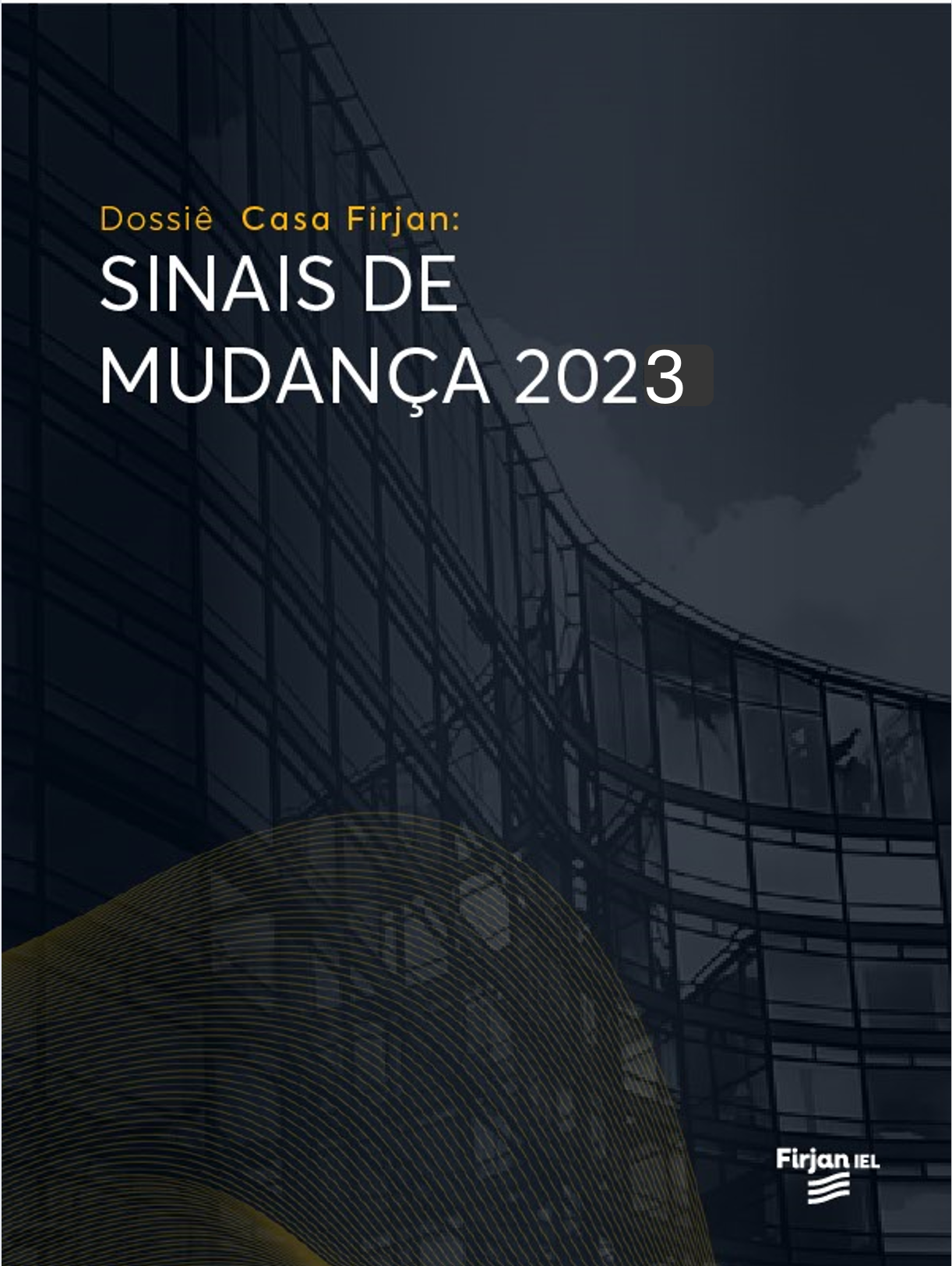 3º Report Sinais de Mudança