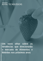 Visões Tecnológicas sobre Tendências - Mercado de Alimentos e Bebidas 2020