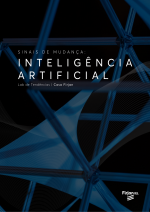 Report Sinais de Mudança: Inteligência Artificial